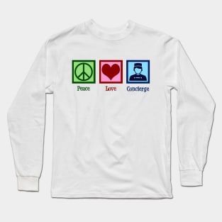 Peace Love Concierge Long Sleeve T-Shirt